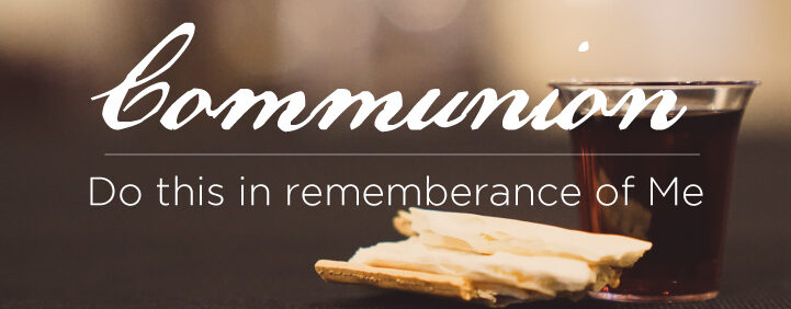 Featured image for Communion